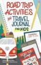 Road Activities and Travel Journal for Kids